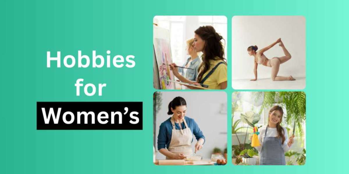 Discover Your Passion: A Comprehensive Guide to Hobbies for Women
