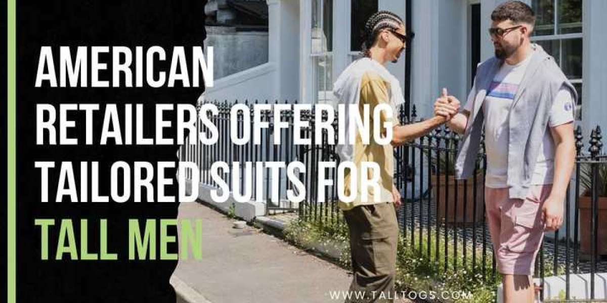 American Retailers Offering Tailored Suits for Tall Men